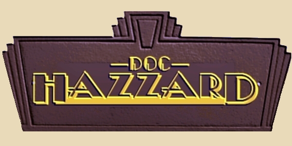 The Adventures of Doc Hazzard: The Bronze Titan